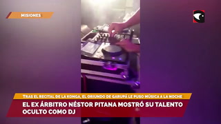 El ex árbitro Néstor Pitana mostró su talento como DJ en la noche de Misiones