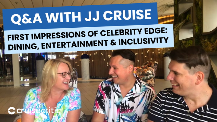 Cruise Critic and JJ Cruise : Our Experience Onboard Celebrity Edge (June 2021)