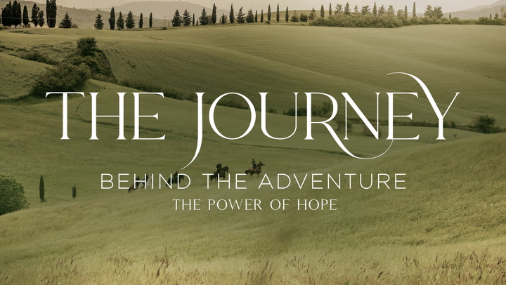 The Journey: The Power Of Hope