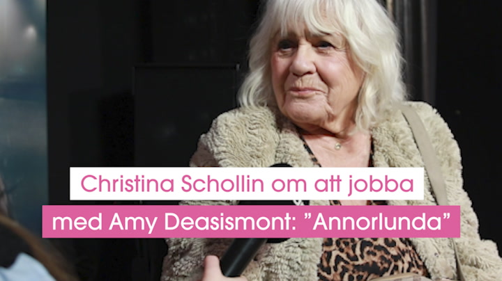 Christina Schollin om att jobba tillsammans med Amy Deasismont: ”Annorlunda”