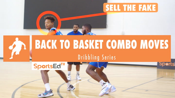 Combo Moves: Back To The Basket