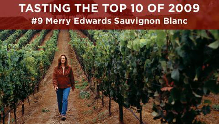 #9 of 2009 Tasting: Merry Edwards Sauvignon Blanc