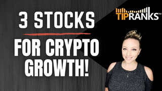 Ride the Crypto Boom with These 3 Stocks!!