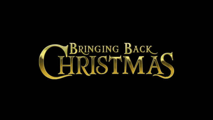 Bringing Back Christmas (Trailer)