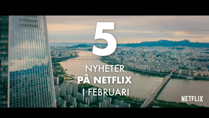 5 nyheter på Netflix i februari