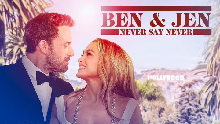 Ben & Jen: Never Say Never