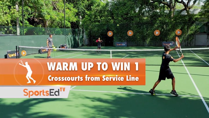 Warm Up to Win 1 - Crosscourts Close to Net