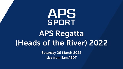 APS Regatta (Heads of River) 2022