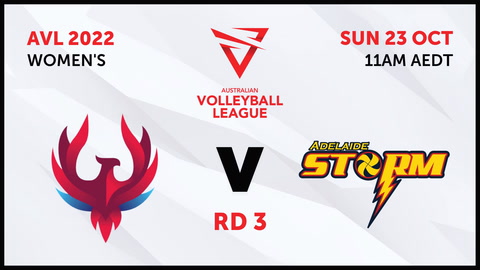 23 October - Australian Volleyball League Womens 2022 - R3 - NSW Phoenix v Adelaide Storm