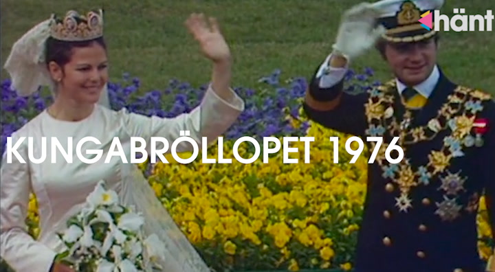 Det sagolika Kungabröllopet 1976 mellan Carl XVI Gustaf och Silvia Sommerlath