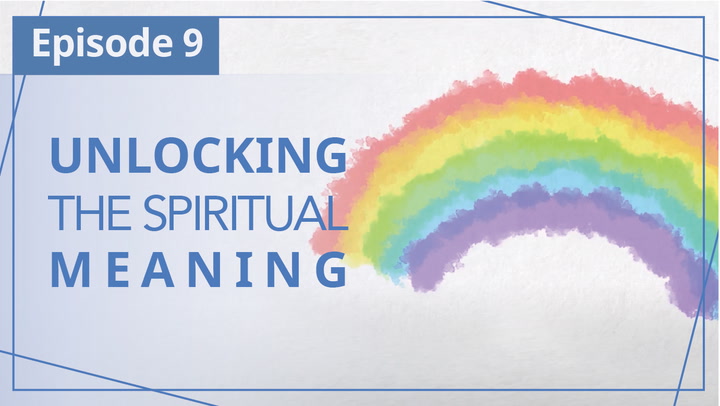 E9 | Unlocking the spiritual meaning