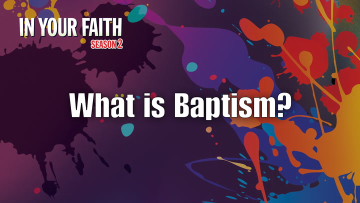 S2 E6 | What Is Baptism?
