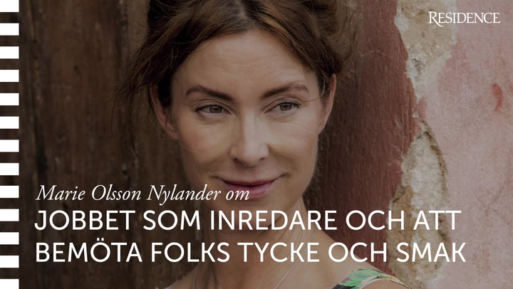 Se också: Marie Olsson Nylander om jobbet som inredare och att bemöta folks tycke och smak