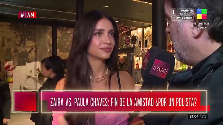 Zaira Nara habló sobre su vínculo con Paula Chaves 