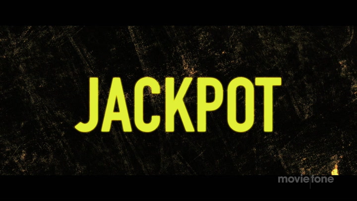 Jackpot - Trailer No. 1