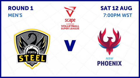 12 August - Scape Australian Volleyball Super League - Round 1 Men's Steel v Phoenix