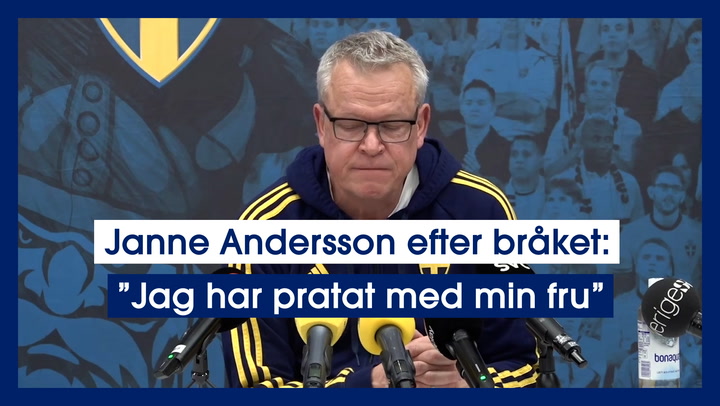 Janne Andersson efter bråket: ”Jag har pratat med min fru”