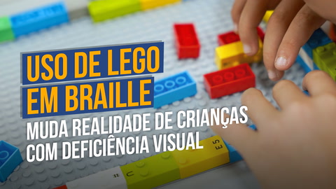 O novo modelo do brinquedo Lego é customizado com o Sistema Braille, permitindo que crianças e adolescentes com qualquer grau de deficiência visual tenham contato com o item