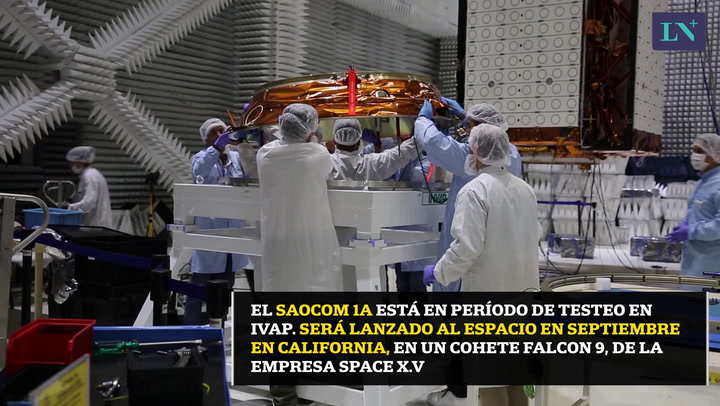 Así testean el satélite Saocom A1 en Invap