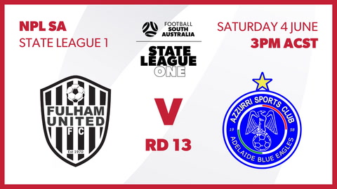 Fulham United FC - SA NPL 2 v Adelaide Blue Eagles - NPL SA
