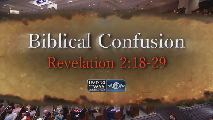 Biblical Confusion Part 5