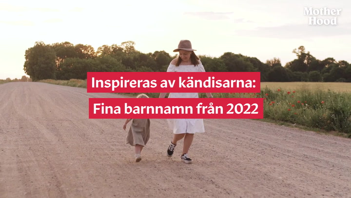 VIDEO: Inspireras av kändisarna: Fina barnnamn från 2022