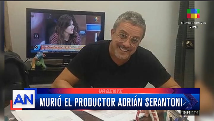 America Noticias dio a conocer la noticia del fallecimiento de Adrian Serantoni