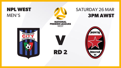 26 March - NPL WA Men's - Bayswater City SC v Perth Redstar FC