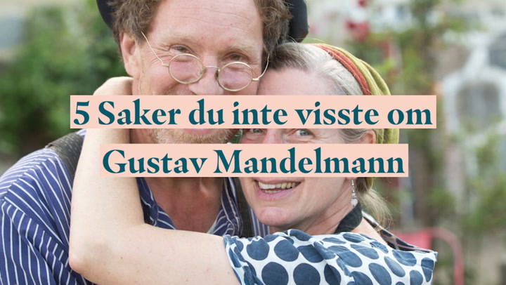 5 Saker du inte visste om Gustav Mandelmann