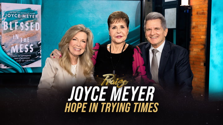 Praise - Joyce Meyer - October 24, 2023