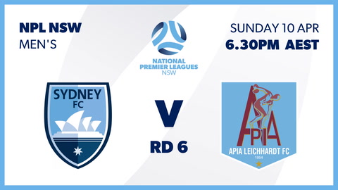 10 April - NPL NSW Men's - Round 6 - Sydney FC v APIA Leichhardt FC