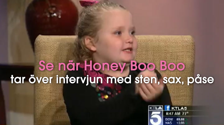 Här tar Honey Boo Boo över intervjun med sten, sax, påse