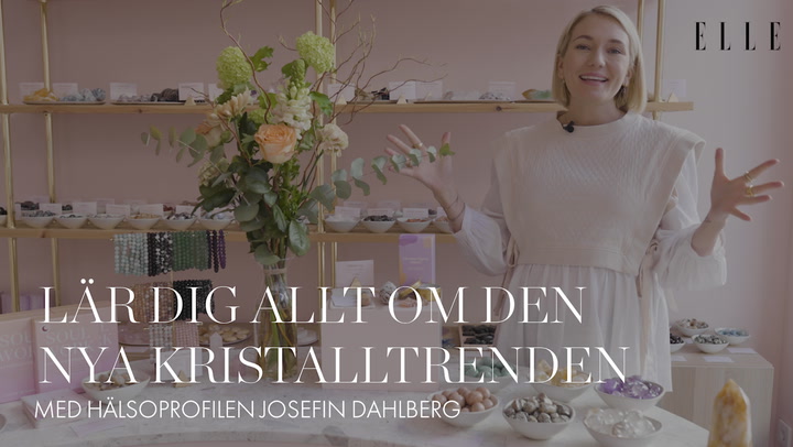 Lär dig allt om den nya kristalltrenden med hälsoprofilen Josefin Dahlberg