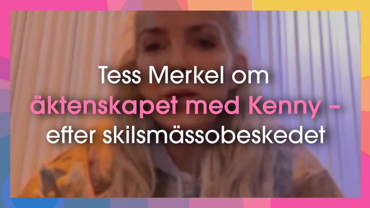 Intervju: Tess Merkel om äktenskapet med Kenny – efter skilsmässobeskedet