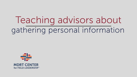 Teaching advisors about gathering personal information