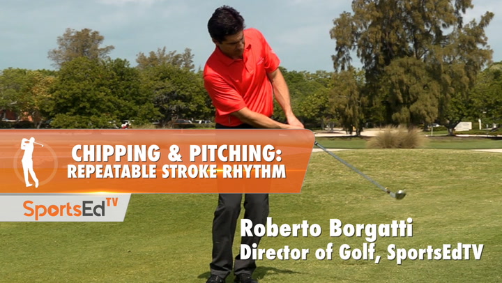 Chipping & Pitching: Repeatable Stroke Rhythm