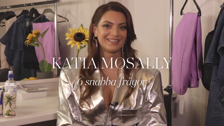 6 snabba frågor med Katia Mosally
