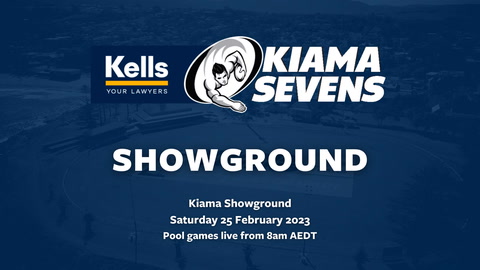 25 February - Kiama Sevens Showground - Live Stream