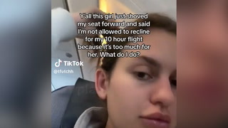 TikToker sparks reclining seat debate after passenger ‘shoves’ her