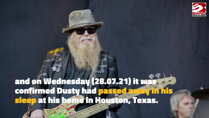 ZZ Top bassist Dusty Hill has died aged 72