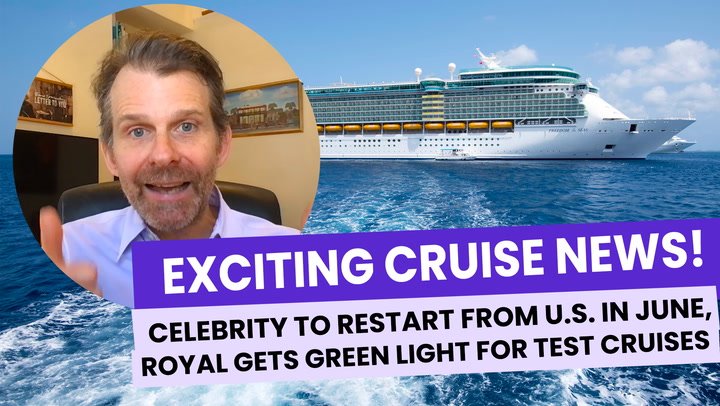 Celebrity to Restart from U.S. Homeport, PLUS Royal Caribbean Given Green Light for Test Cruises!