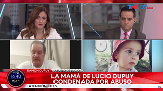 Habló el abuelo de Lucio Dupuy, luego de que confirmaran las condenas y sumaran a la madre el delito de abuso sexual