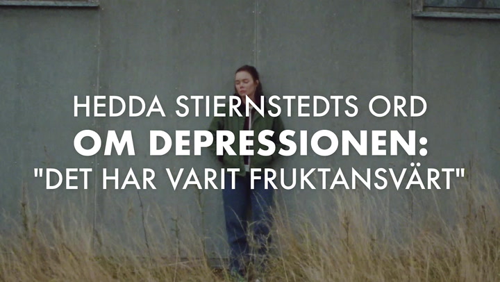 VIDEO: Hedda Stiernstedts ord om depressionen: "Det har varit fruktansvärt"