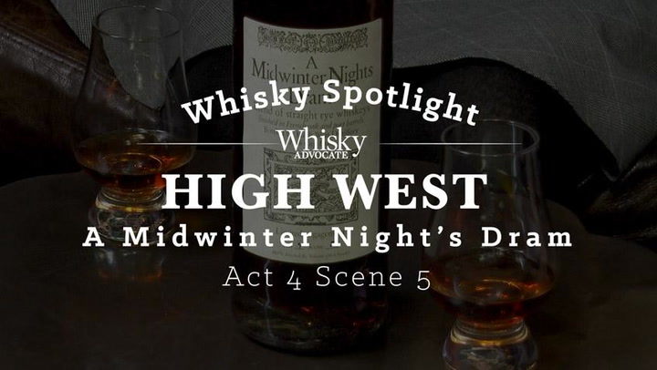 Spotlight on High West A Midwinter Night’s Dram