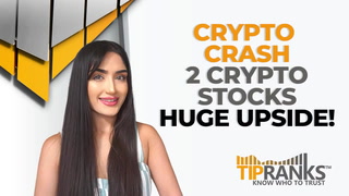 Crypto Has Crashed? This Might Be An Opportunity – 2 Crypto Centric Stocks
