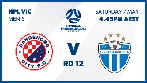Dandenong City SC - NPL Victoria v South Melbourne FC - NPL Victoria