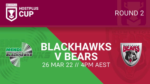 26 March - Hostplus Cup Round 2 - Townsville Blackhawks v Burleigh Bears