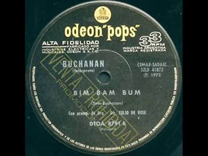 Buchanan, 'Bim Bam Bum' - Fuente: YouTube