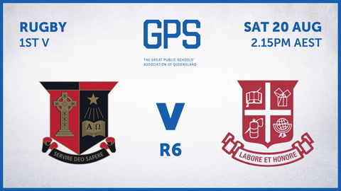 20 August - GPS QLD Rugby - R6 - GT v IGS