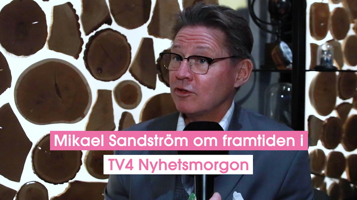 Mikael Sandström om framtiden i Nyhetsmorgon